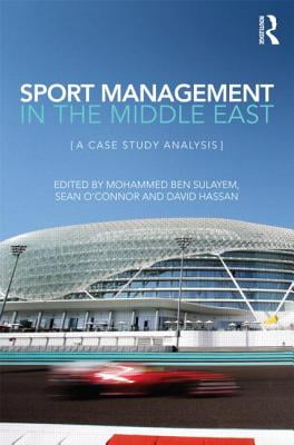 Sport Management in the Middle East: A Case Study Analysis